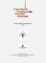 Vakalarla Türkiye'de Üreme Hakları, 2012