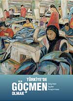 Türkiye'de Göçmen Olmak, Göçmen İşçiler
                Araştırması, 2015
